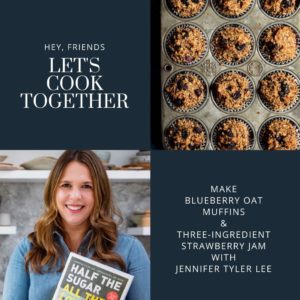 Quarantine Cooking Class with Jennifer Tyler Lee | Blueberry Oat Muffins